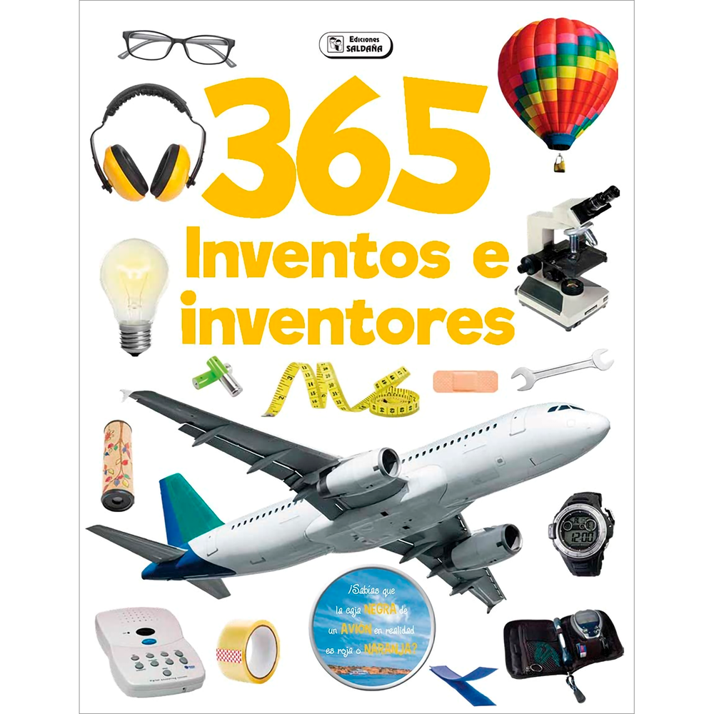 365 Inventos E Inventores (t.d) Ediciones Saldana Libro x 1.0 365 Inventos e Inventores (T.D)  Una lectura amena que combina algunos hechos alucinantes con fotografías reales de criaturas increíbles, inventos y hechos asombrosos ideal para que los jóvenes compar