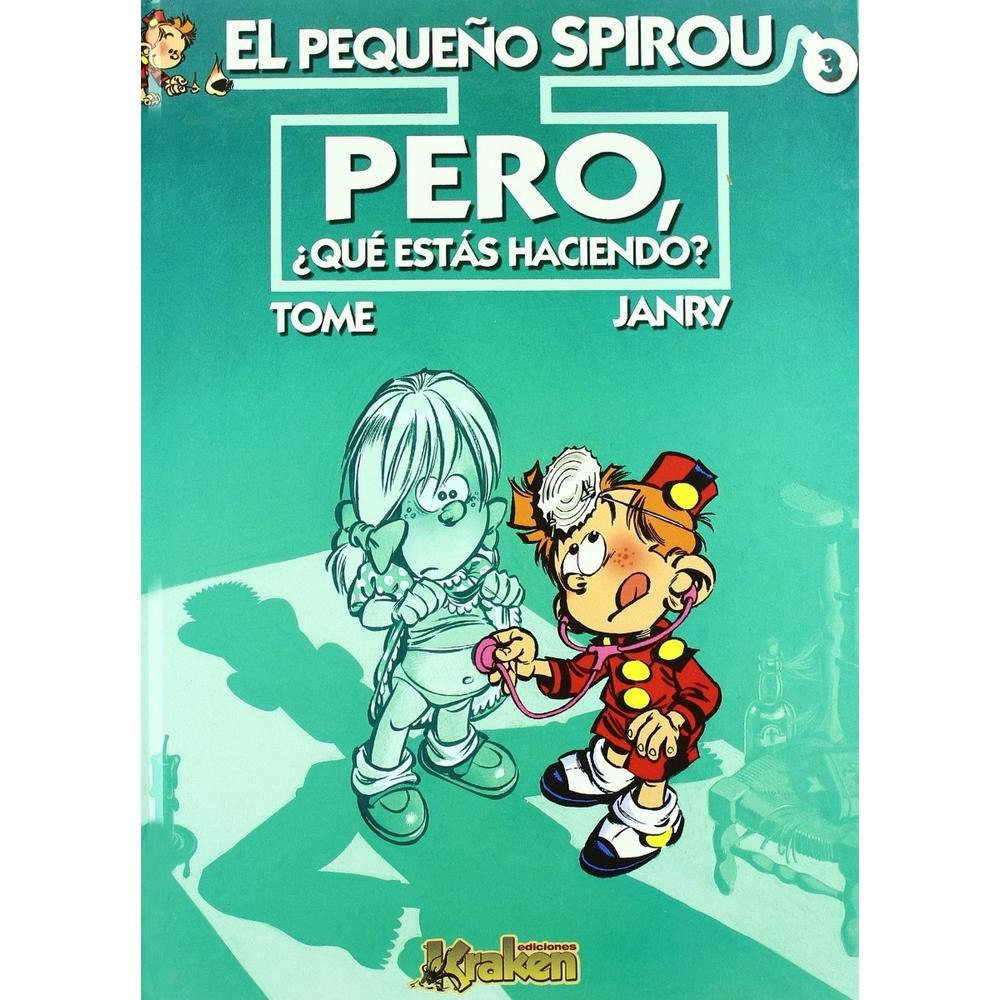 El Pequeño Spirou No. 3 (t.d) KRAKEN Libro x 1.0 EL PEQUEÑO SPIROU No.3 (T.D)  El Pequeño Spirou 3. Pero, ¿qué estás haciendo? es el título de la tercera entrega de esta serie protagonizada por el pequeño Spirou y sus compinches. Con Tome y Janry mo