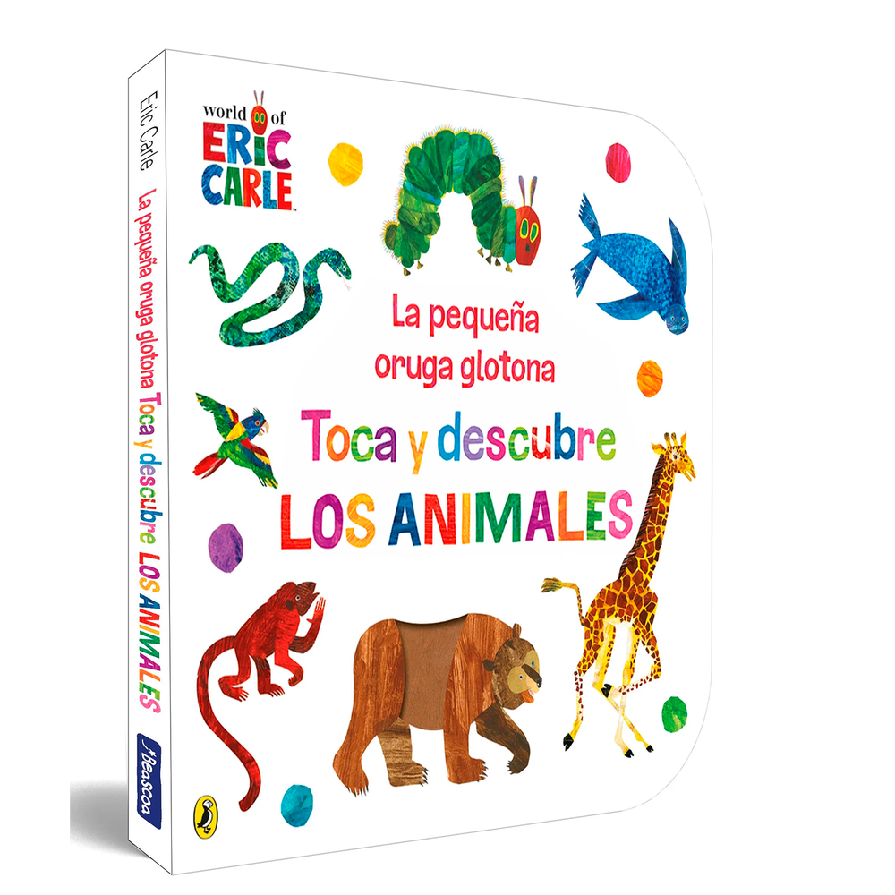 La Pequeña Oruga Glotona. Toca Y Descubre Los Animales Beascoa Libro x 1.0 undefined