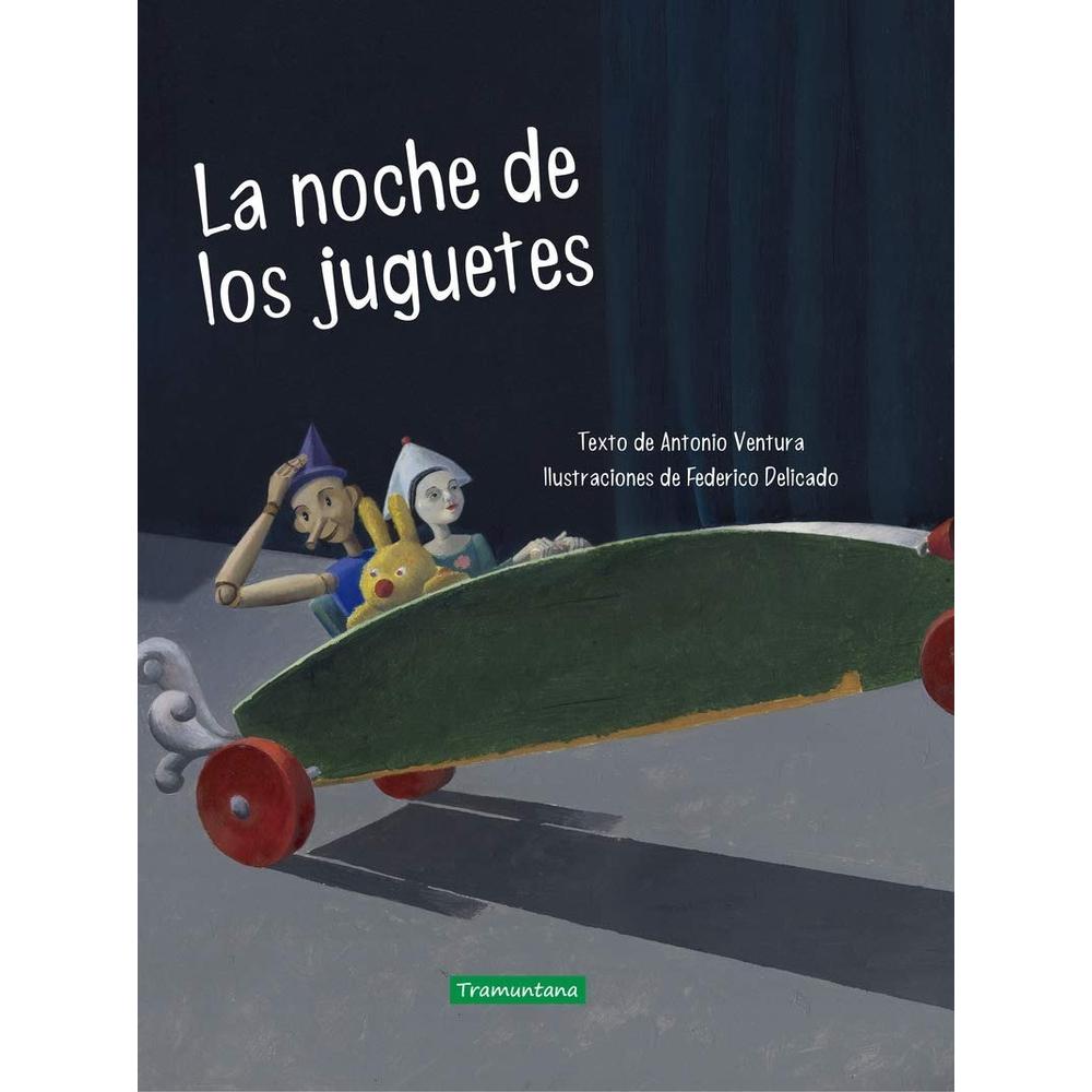 La Noche De Los Juguetes (t.d) Tramuntana Editorial Libro x 1.0 undefined