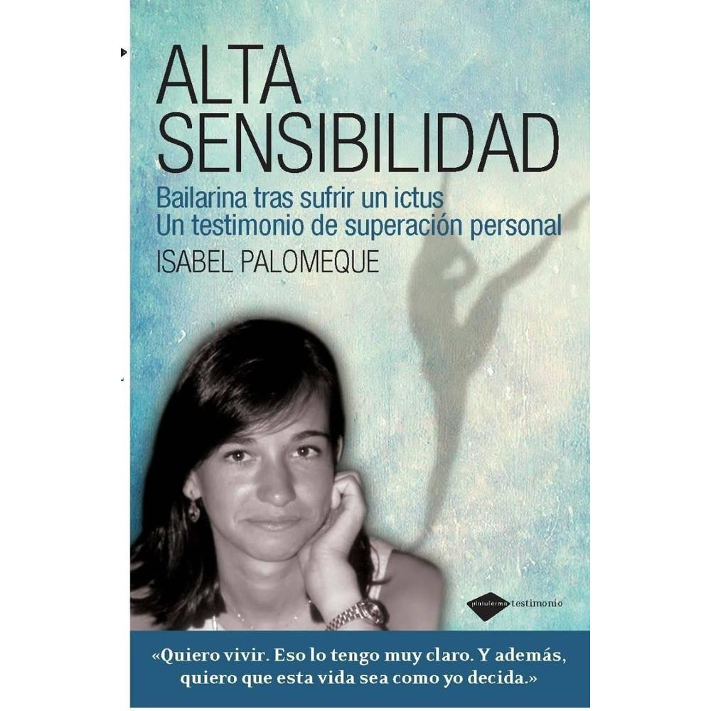 Alta Sensibilidad. Isabel Palomeque Plataforma Libro x 1.0 ALTA SENSIBILIDAD ISABEL PALOMEQUE Ficha técnica Nº de páginas: 140 Editorial: PLATAFORMA Idioma: CASTELLANO Encuadernación: Tapa blanda ISBN: 9788415115120 Año de edición: 2010 Plaza de edición: