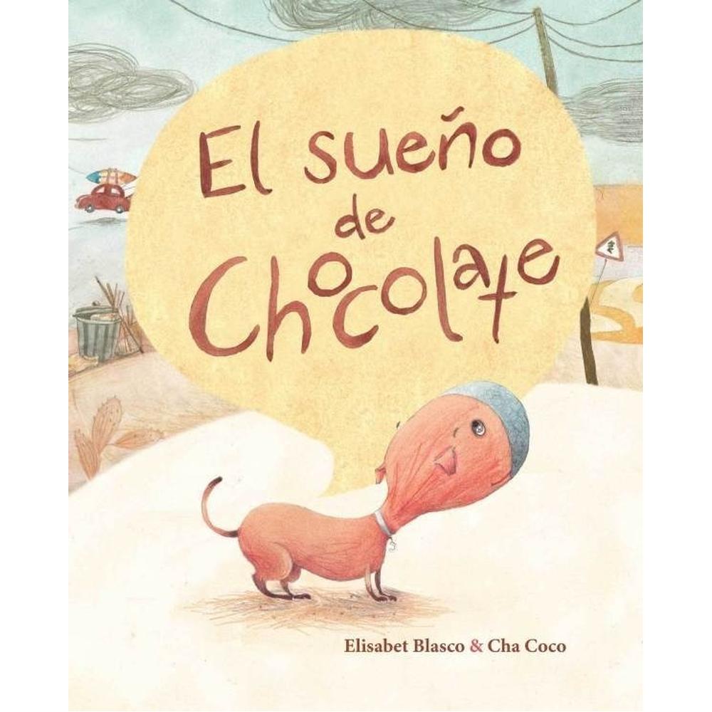 El Sueño De Chocolate Generico Libro x 1.0 Autor: Elisabet Blasco Ilustrador: Cha Coco ISBN: 9788416147458 Paginas: 24 Papel: FSC Cubrir: Tapa dura Dimensiones: 21 x 26 cm Idioma: Español Autor: Elisabet Blasco Ilustrador: Cha Coco ISBN: 97