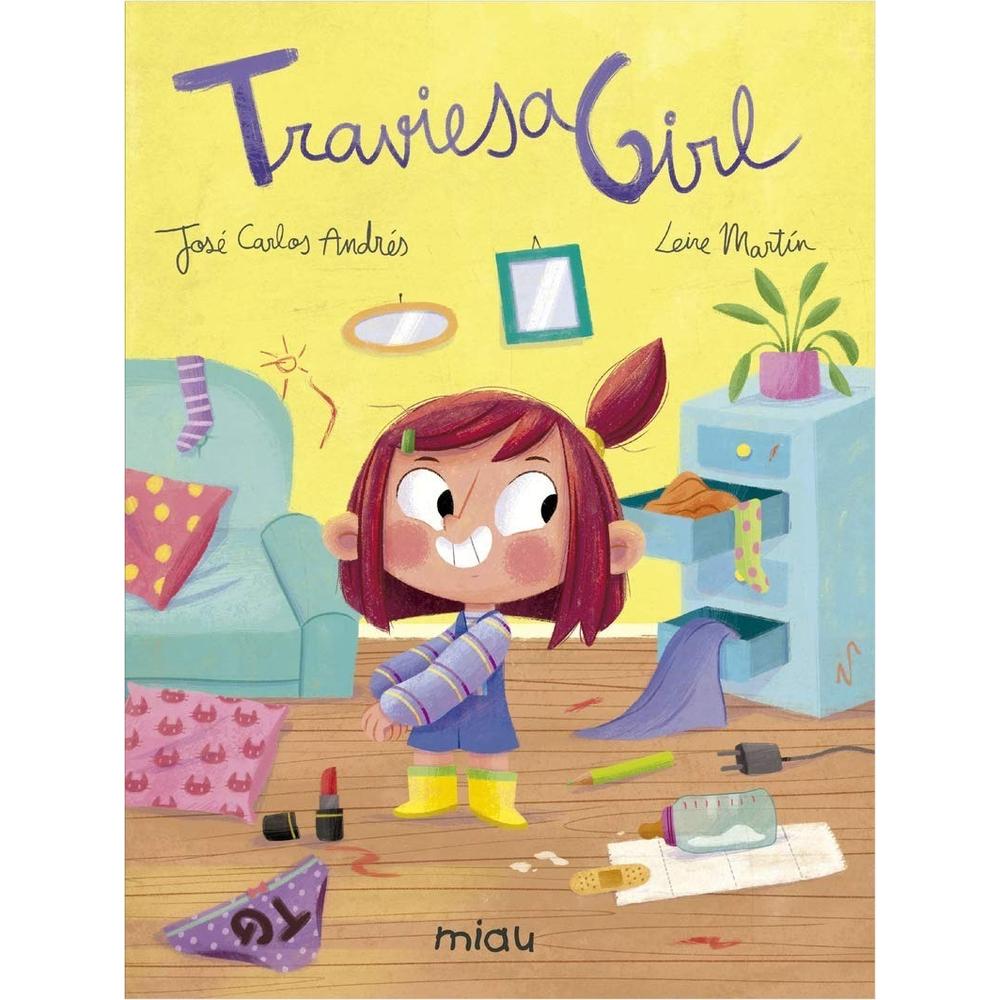 Traviesa Girl (t.d) Ediciones Jaguar Libro x 1.0 TRAVIESA GIRL (T.D) Esta niña es muy buena. Hace todo bien en el colegio, en casa... Pero a veces se pone su disfraz y se convierte en ¡TraviesaGirl! Y ya no es tan buena, hace muchísimas travesuras.