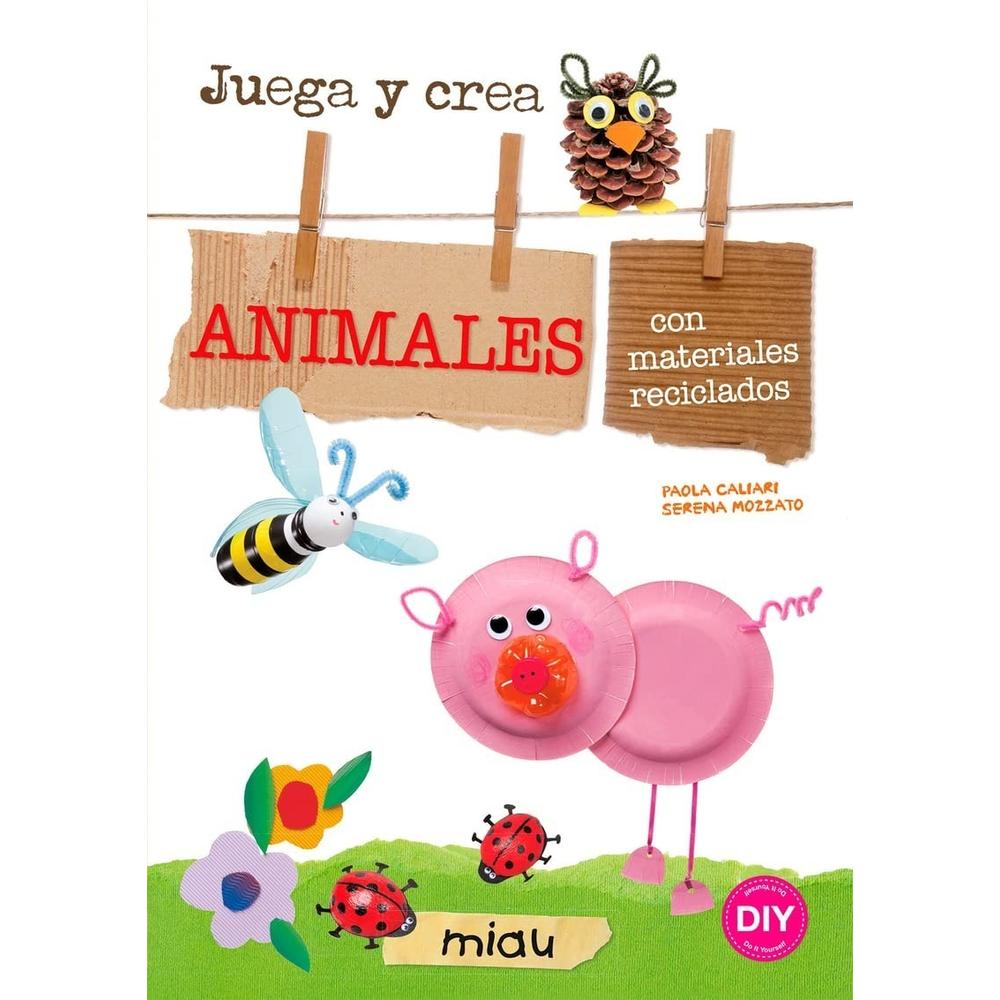 Juega Y Crea Animales Materiales Reciclados Ediciones Jaguar Libro x 1.0 undefined