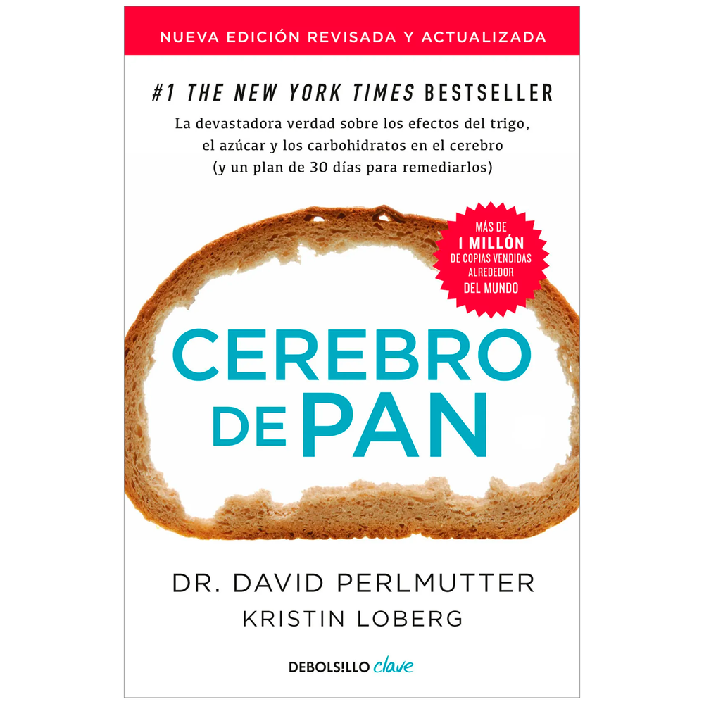 Cerebro De Pan. David Perlmutter Debolsillo Libro x 1.0 CEREBRO DE PAN  ¿Sabías que el gluten, el azúcar y los carbohidratos destruyen tu cerebro? Incluso los más saludables, como los cereales integrales, pueden causar demencia, trastorno por déficit de at