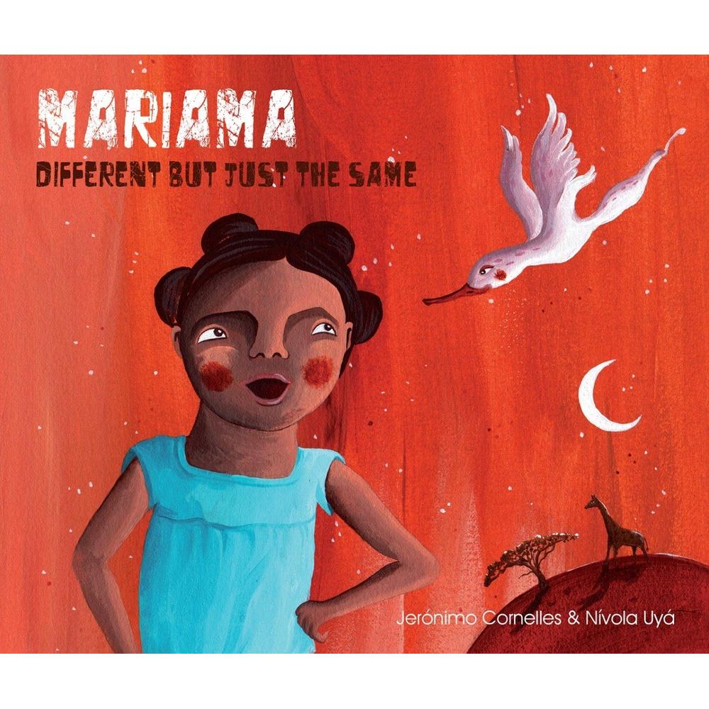Mariama, Different But Just The Same (t.d) Generico Libro x 1.0 MARIAMA: DIFFERENT BUT JUST THE SAME Autor: NIVOLA UYA JERÓNIMO CORNELLES (edición en inglés) Nº de páginas: 32 Editorial: CUENTO DE LUZ Idioma: INGLÉS Encuadernación: Tapa dura ISBN: 9788416147601