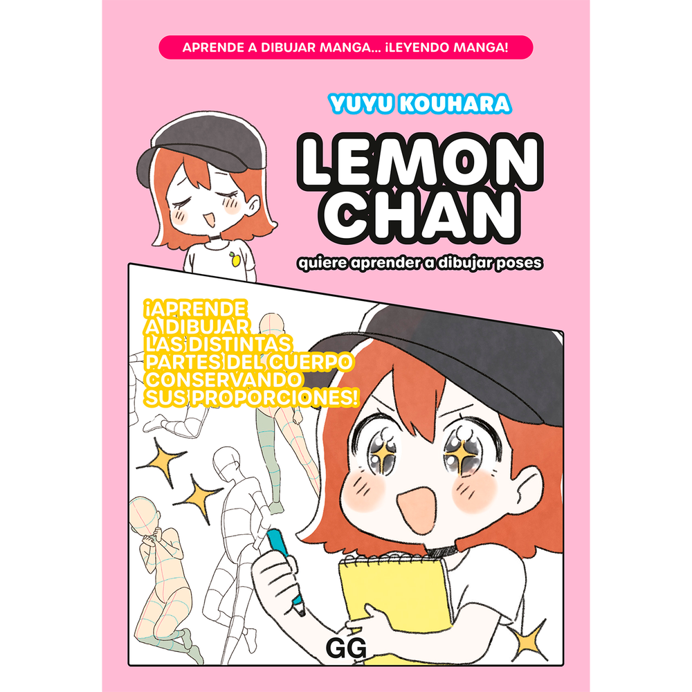 Lemon Chan Quiere Aprender A Dibujar Poses Gustavo Gili Libro x 1.0