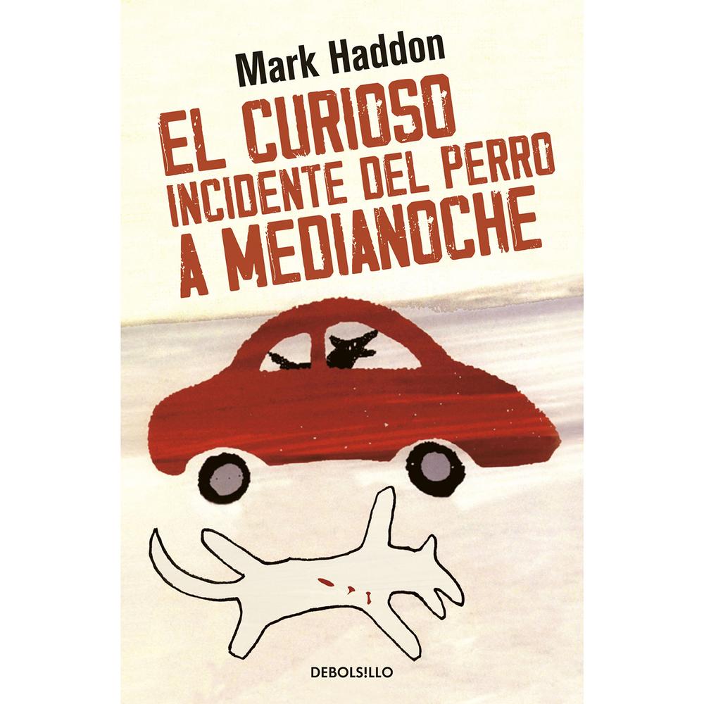 El Curioso Incidente Del Perro A Medianoche. Mark Haddon Debolsillo Libro x 1.0 