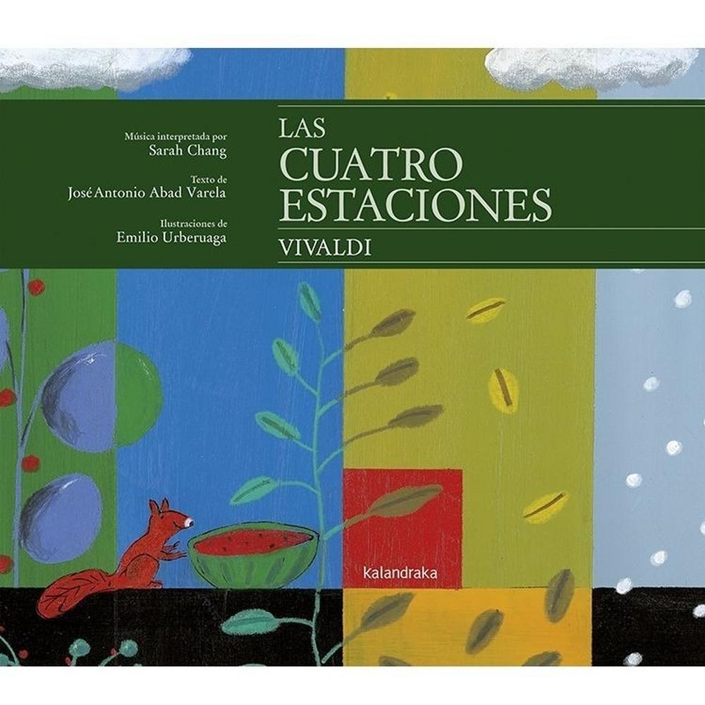 Las Cuatro Estaciones. Vivaldi. Incluye Cd Kalandraka Libro x 1.0 undefined