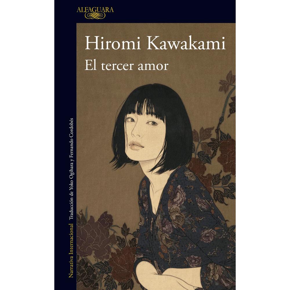 El Tercer Amor. Hiromi Kawakami Alfaguara Libro x 1.0 undefined