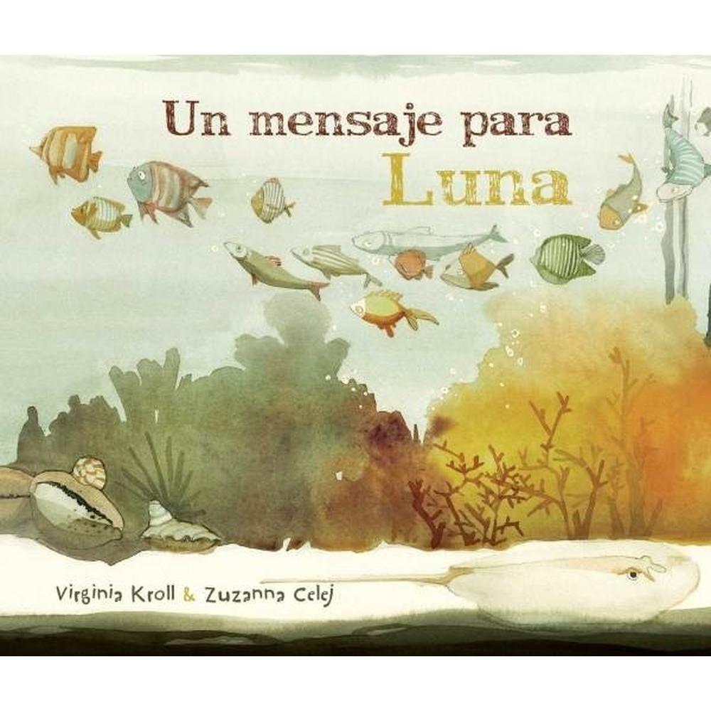 Un Mensaje Para Luna (t.d) Generico Libro x 1.0 undefined
