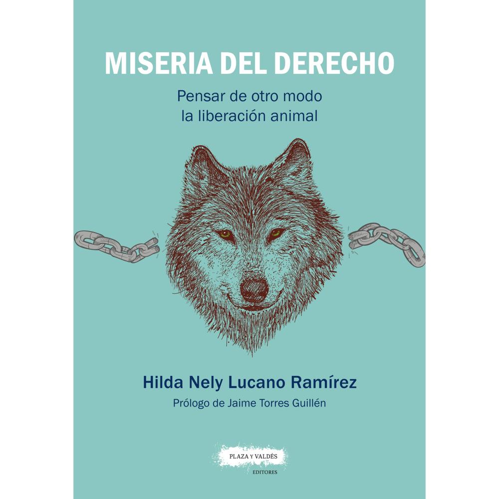 Miseria Del Derecho. Hilda Nely Lucano Ramírez Plaza Y Valdes Libro Físico x 1 Miseria Del Derecho. Hilda Nely Lucano Ramírez Plaza Y Valdes Libro Físico x 1