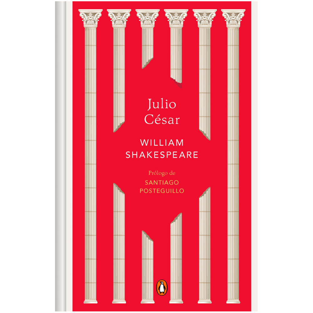 Julio Cesar. William Shakespeare Penguin Clasicos Libro x 1.0 JULIO CESAR De regreso a Roma tras su exitosa campaña en España, Julio César se hace nombrar cónsul y dictador perpetuo. Es entonces cuando, en defensa de la República, Casio pone en marcha una consp