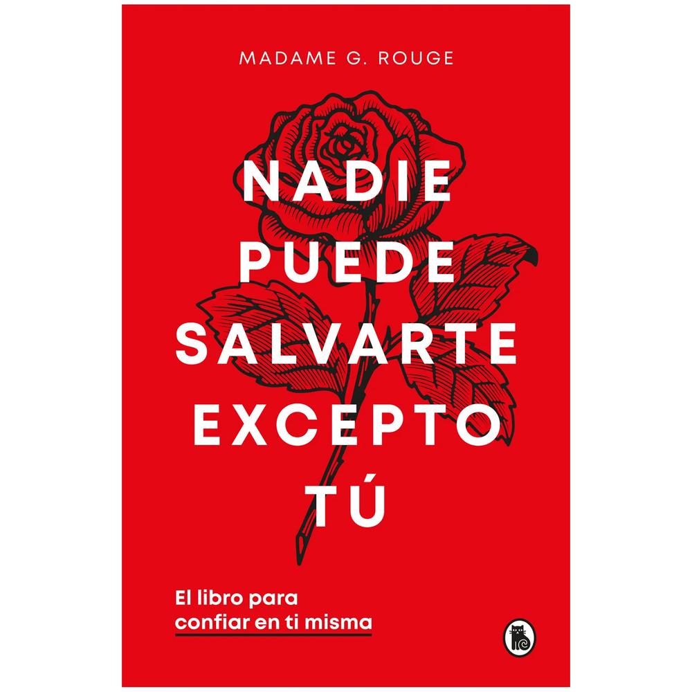 Nadie Puede Salvarte Excepto Tú. Madame G. Rouge Bruguera Libro x 1.0 undefined