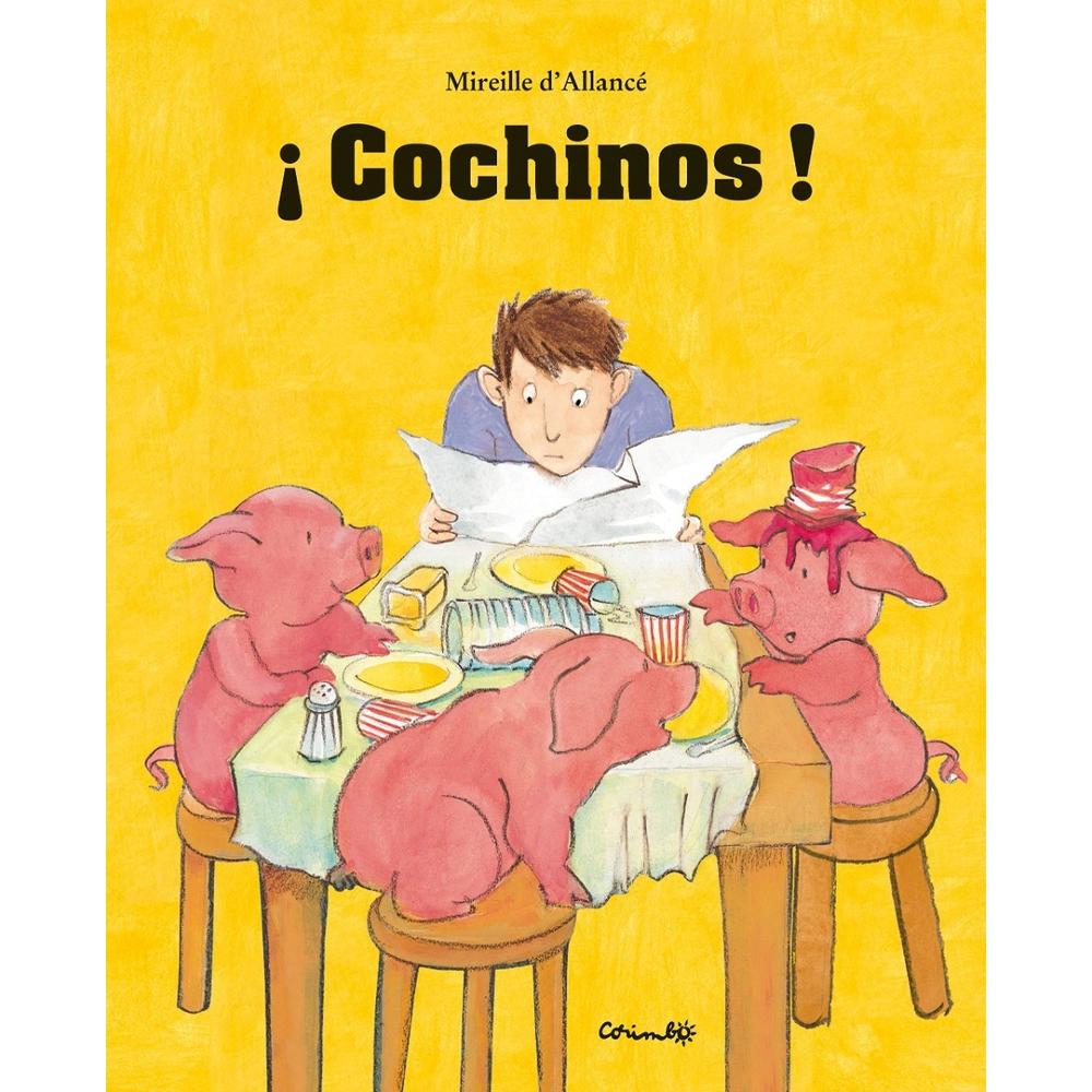 Cochinos!. Mireille D'allance Editorial Corimbo Libro x 1.0 Cochinos!. Mireille D'allance Editorial Corimbo Libro x 1.0