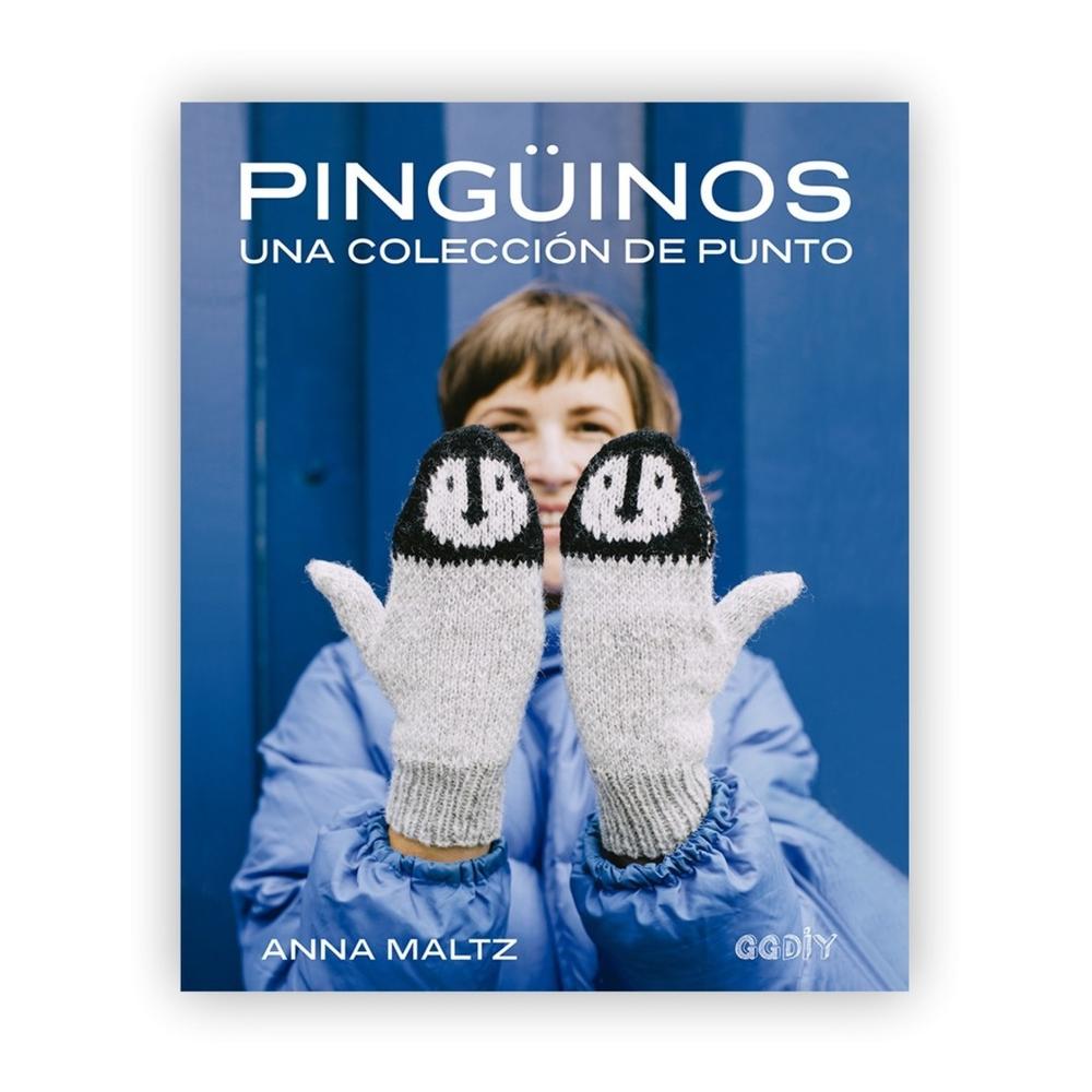 Pingüinos: Una Colección De Punto Gustavo Gili Libro x 1.0 Pingüinos: Una colección de punto Anna Maltz te propone una colección de prendas de punto con diseños alegres e ingeniosos, inspirados en. ¡pingüinos! Son bellas creaciones basadas en la silueta y