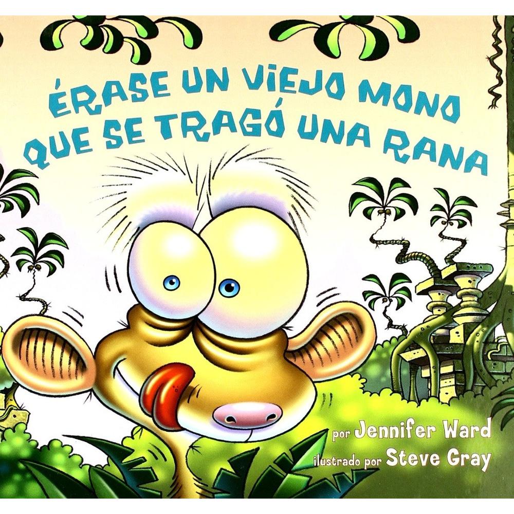 Erase Viejo Mono Se Tragó Una Rana Ediciones Fortuna Libro x 1.0 undefined