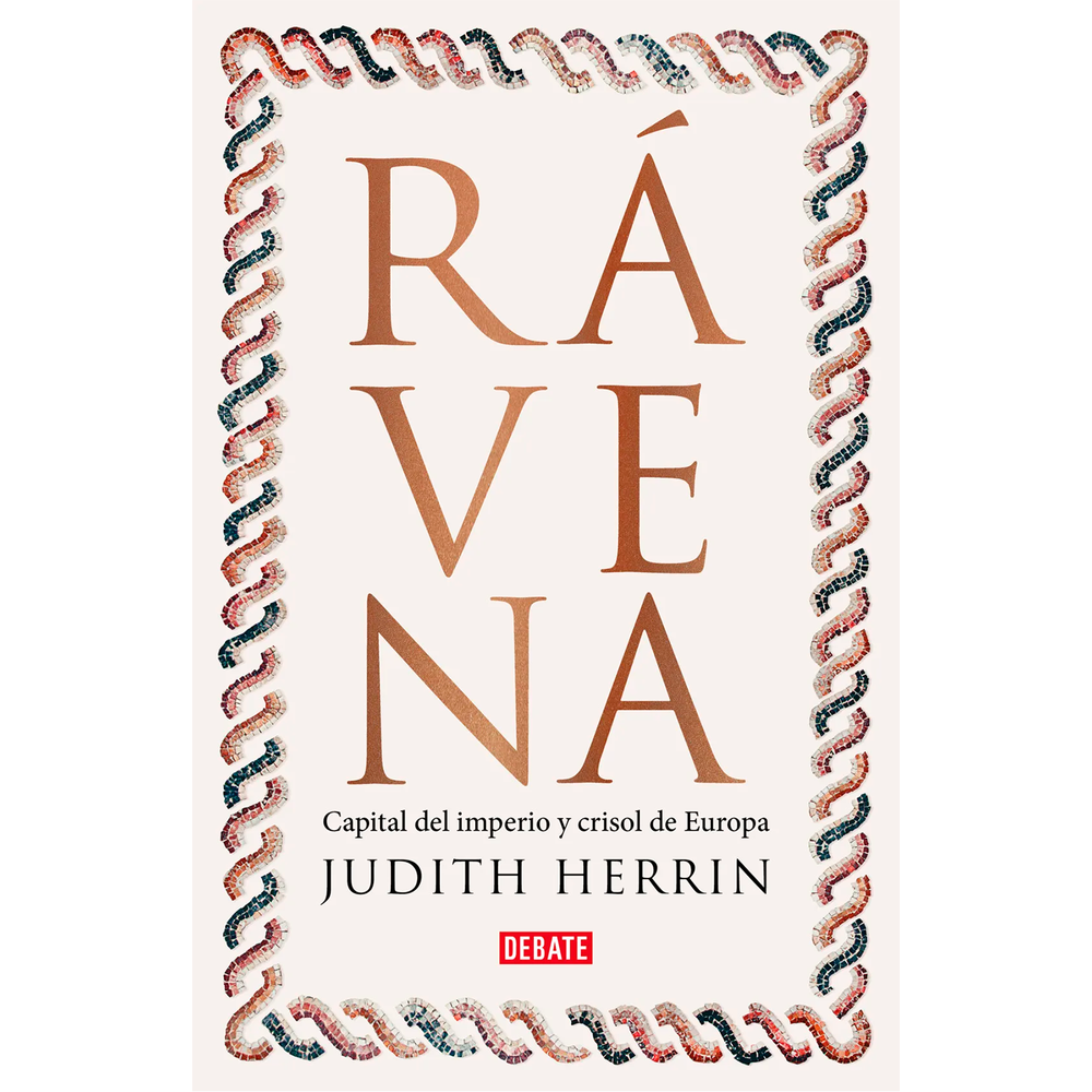 Rávena. Judith Herrin Debate Libro x 1.0 RAVENA Un viaje a la ciudad que fue el motor cultural del Imperio bizantino, la joya oculta del Adriático. En el año 402 d. C., después de que las tribus invasoras traspasaran las fronteras alpinas