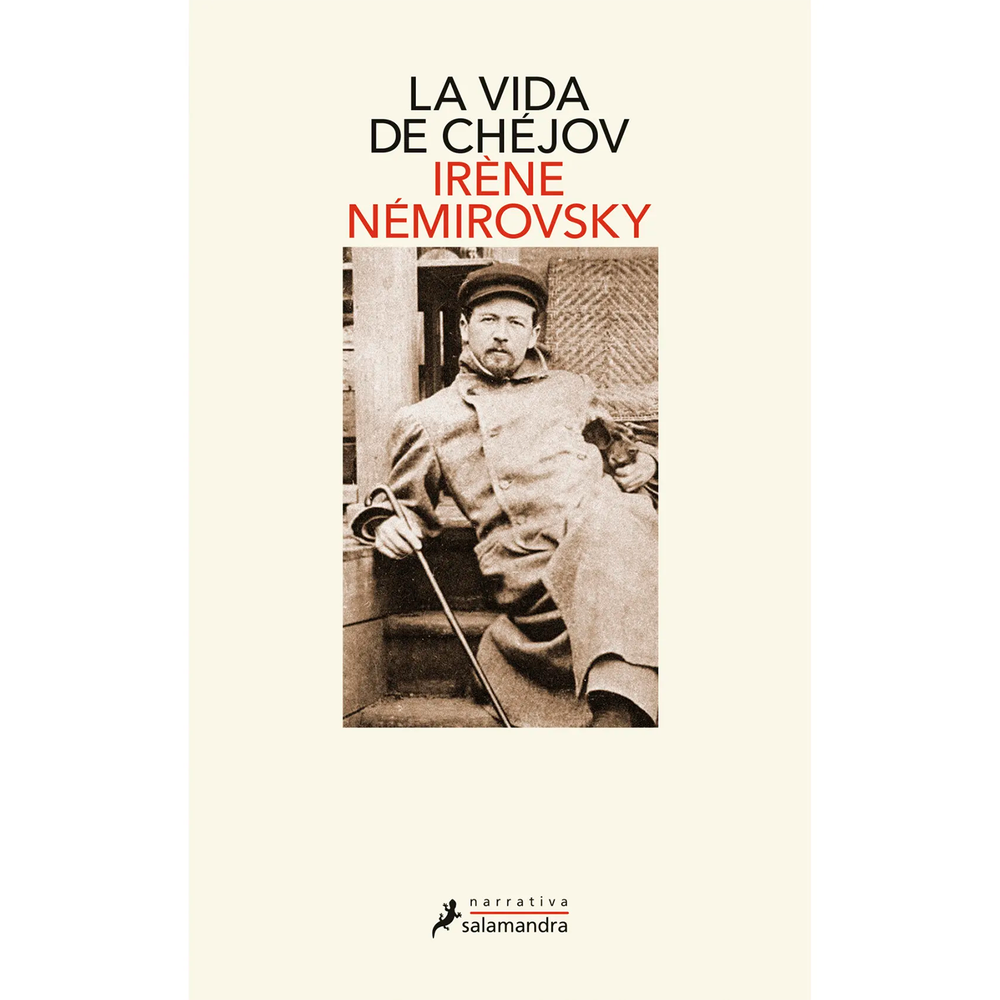 La Vida De Chéjov. Irène Némirovsky Salamandra Libro x 1.0 VIDA DE CHEJOV, LA Publicada cuatro años después de su muerte en el campo de exterminio de Auschwitz, La vida de Chéjov es la única obra biográfica escrita por Irène Némirovsky. A partir de una serie