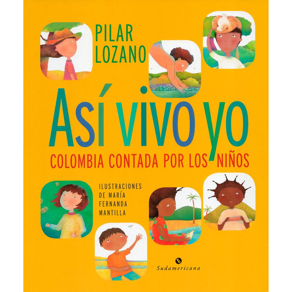 Así Vivo Yo. Pilar Lozano Editorial Sudamericana Libro x 1.0