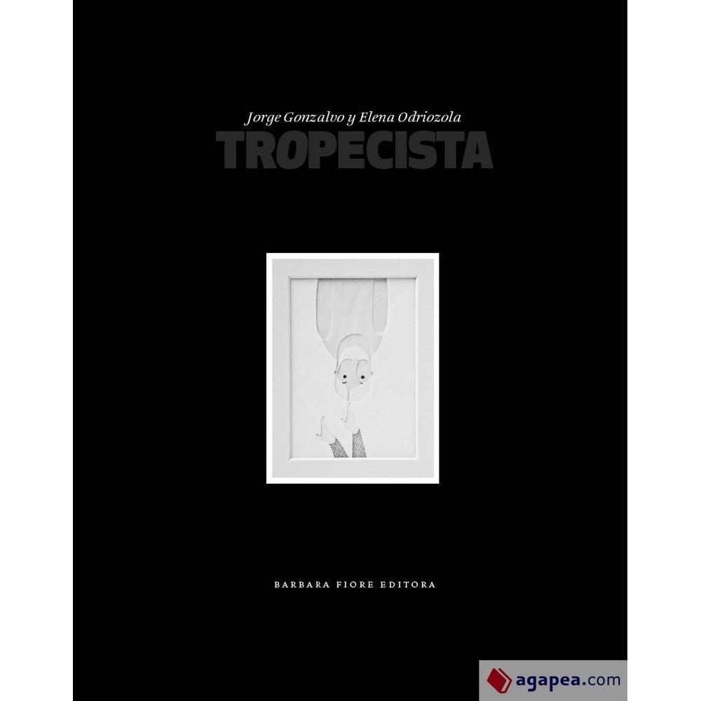 Tropecista (t.d) Barbara Fiore Editora Libro x 1.0