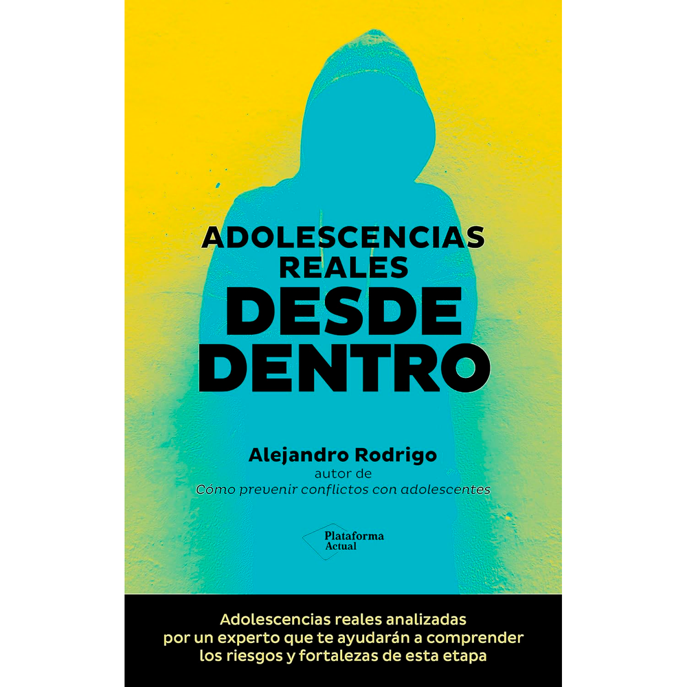 Adolescencias Reales. Desde Dentro Plataforma Libro x 1.0 ADOLESCENCIA REALES DESDE DENTRO (23) Siete historias reales de las que aprender. Siete adolescencias conflictivas que Alejandro Rodrigo ha tratado y que han hecho mella en él, siete relatos donde no