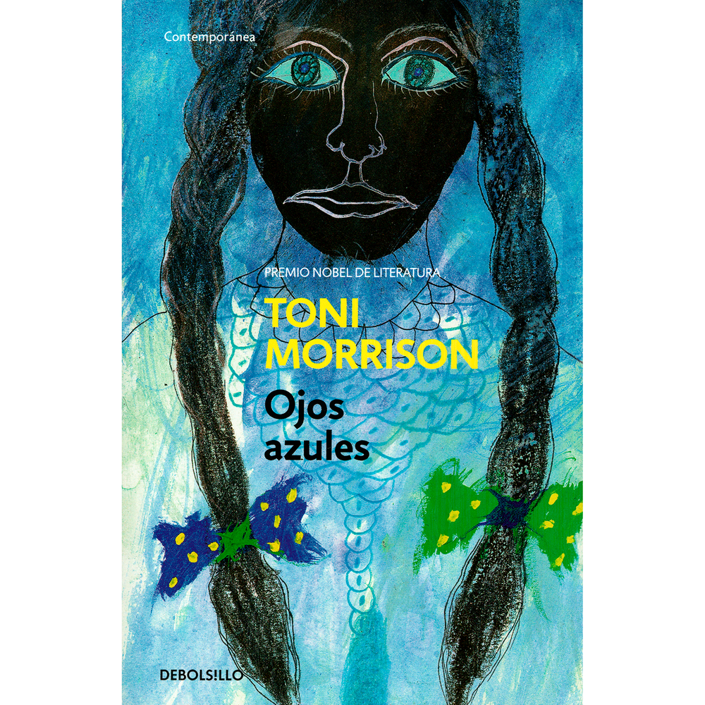 Ojos Azules. Toni Morrison Debolsillo Libro x 1.0 OJOS AZULES  Pecola es una niña pequeña que vive con sus padres y tiene una prima que se llama Claudia. Le gustan las muñecas y las caléndulas, que no le gustan a nadie excepto a ella. Pecola es negra