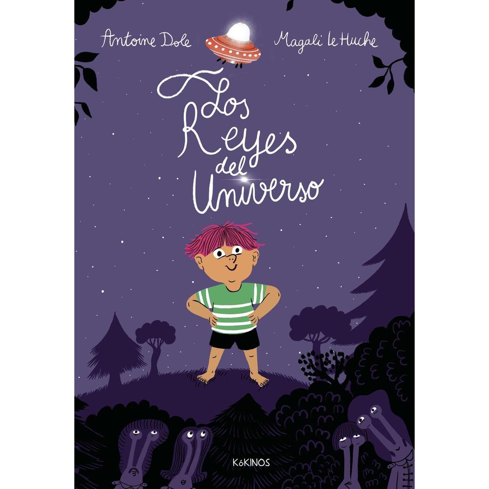Los Reyes Del Universo. Antoine Dole (T.D) Kokinos Libro Físico x 1 Los Reyes Del Universo. Antoine Dole (T.D) Kokinos Libro Físico x 1