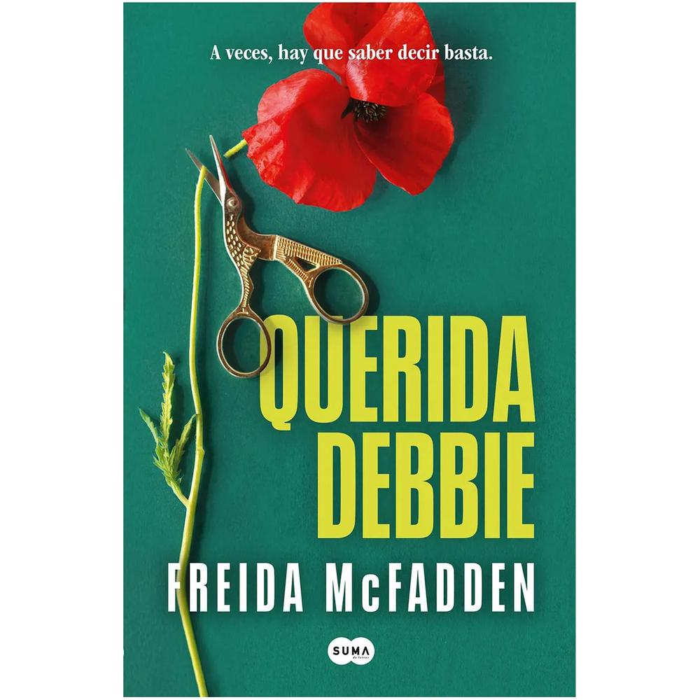 Querida Debbie. Freida McFadden Suma De Letras Libro Físico x 1 Querida Debbie. Freida McFadden Suma De Letras Libro Físico x 1