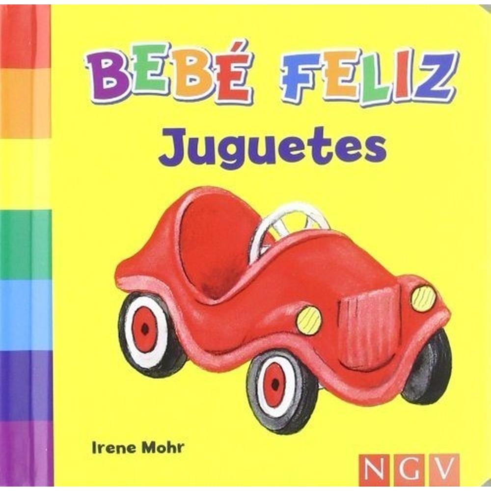Bebé Feliz. Juguetes Naumann & Gobel Verlagsgesellschaft Libro x 1.0 BEBE FELIZ - JUGUETES  Ejercicios de lenguaje pensados para bebés Dibujos sencillos y familiares para bebés y niños pequeños Ideales para aprender palabras nuevas   s Ficha técnica de JUGUETES (BEBE F
