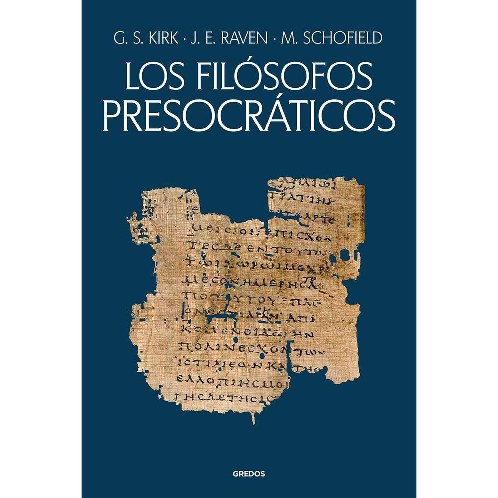 Los Filósofos Presocráticos Gredos Libro x 1.0 FILOSOFOS PRESOCRATICOS, LOS rust Gredos La obra imprescindible para conocer el mundo de los presocráticos.á A traves de sus textos, recogidos y cuidadosamente analizados en este volumen, se da a