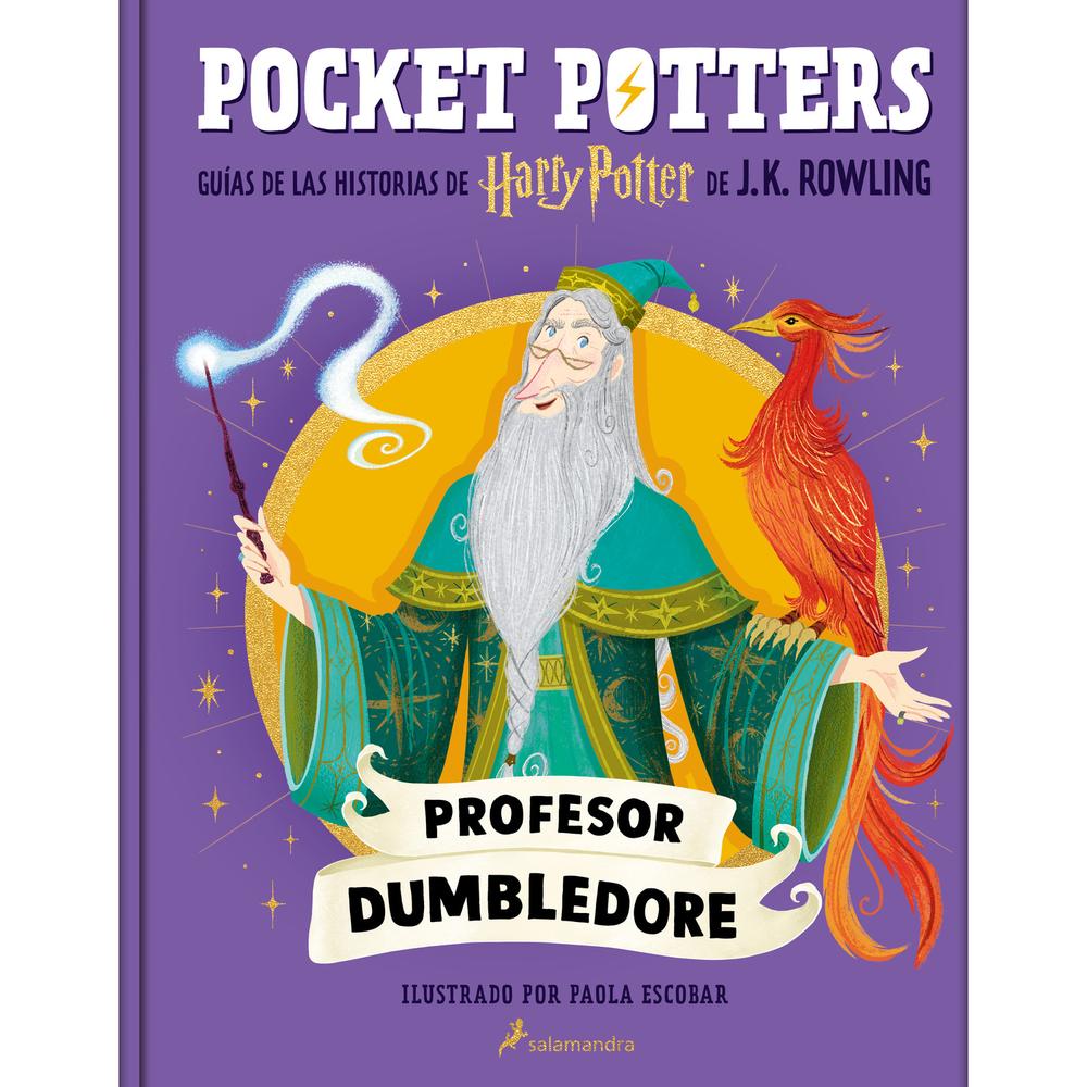 Profesor Dumbledore. Pocket Potters. J.K. Rowling (T.D) Salamandra Libro Físico x 1 Profesor Dumbledore. Pocket Potters. J.K. Rowling (T.D) Salamandra Libro Físico x 1