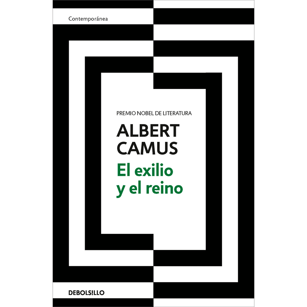 El Exilio Y El Reino. Albert Camus Debolsillo Libro x 1.0 EXILIO Y EL REINO, EL  Los relatos de El exilio y el reino (1957) constituyen la última obra narrativa que publicó Albert Camus antes de su intempestiva muerte en 1960.  Ambientados en diversos escena