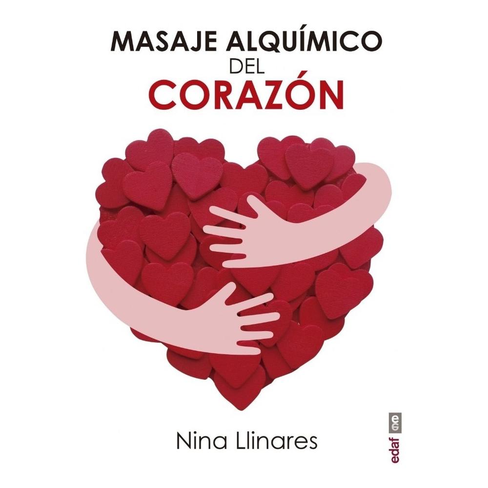 Masaje Alquímico Del Corazón Edaf Libro x 1.0 Masaje Alquímico Del Corazón Edaf Libro x 1.0