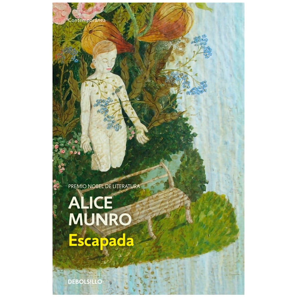 Escapada. Alice Munro Debolsillo Libro x 1.0 ESCAPADA  Escribe sobre mujeres de todas las edades y circunstancias, y sobre sus amigos, amantes, padres e hijos. Sus historias, contadas de una forma cruda, directa y honesta, parecen tan reales com