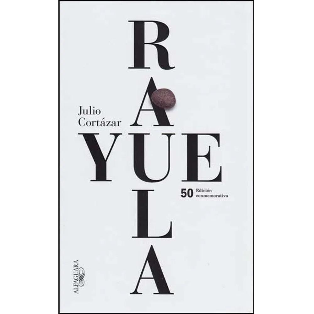 Rayuela. Edición Conmemorativa 50 Años. Julio Cortázar Alfaguara Libro x 1.0 undefined