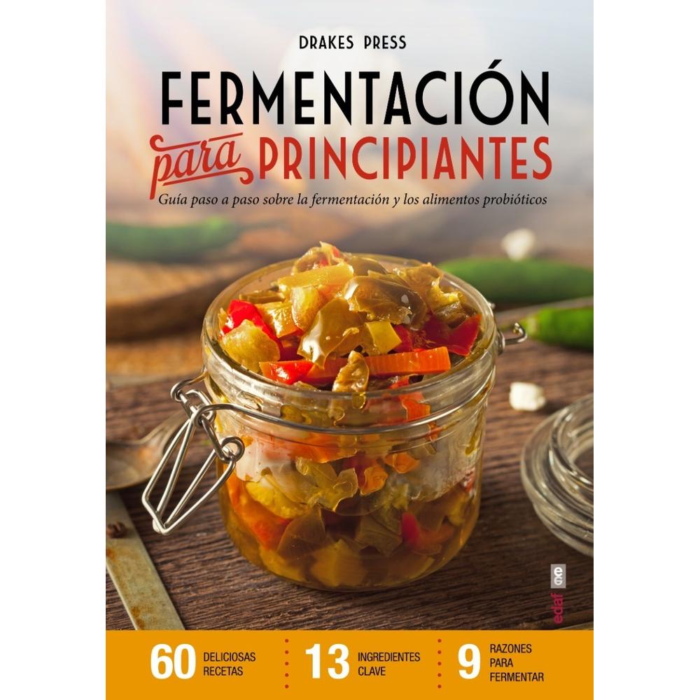 Fermentación Para Principiantes Edaf Libro x 1.0 Fermentación Para Principiantes Edaf Libro x 1.0