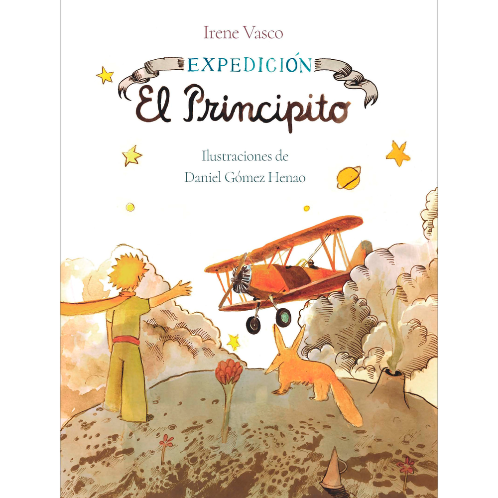 Expedición. El Principito. Irene Vasco Editorial Sudamericana Libro x 1.0 undefined