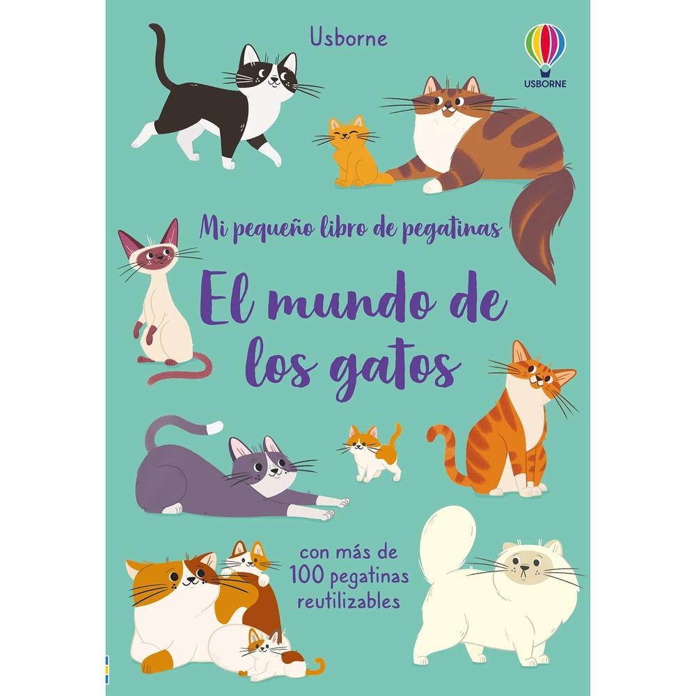 El Mundo De Los Gatos. Mi Pequeño Libro De Pegatinas Usborne Libro x 1.0 