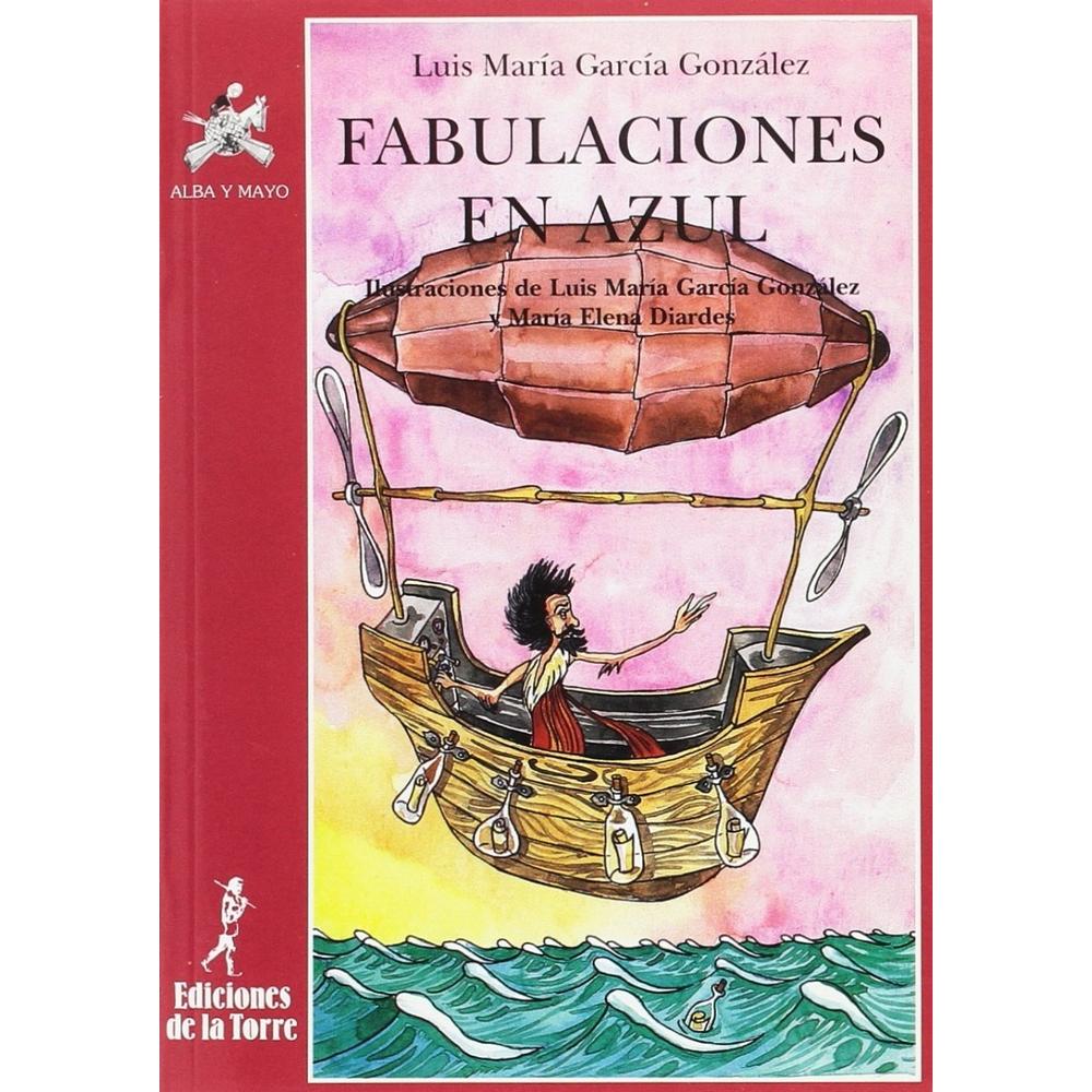 Fabulaciones En Azul Ediciones De La Torre Libro x 1.0