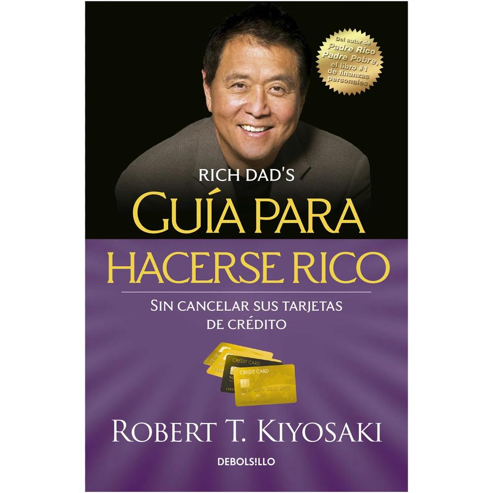 Guía Para Hacerse Rico Sin Cancelar Sus Tarjetas De Crédito Debolsillo Libro x 1.0 Guía Para Hacerse Rico Sin Cancelar Sus Tarjetas De Crédito Debolsillo Libro x 1.0