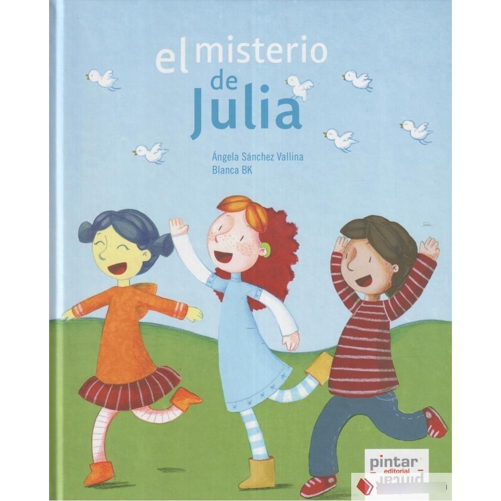 El Misterio De Julia (t.d) Pintar Pintar-Editorial Libro x 1.0 Ficha técnica de EL MISTERIO DE JULIA Nº de páginas: 24 Editorial: PINTAR EDITORIAL Idioma: CASTELLANO Encuadernación: Tapa dura ISBN: 9788492964239 Año de edición: 2011 Plaza de edición: ES Fecha de