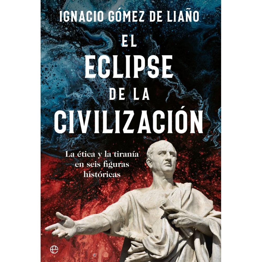 El Eclipse De La Civilización. Ignacio Gomez De Liaño La Esfera De Los Libros Libro x 1.0 EL ECLIPSE DE LA CIVILIZACIÓN   IGNACIO GÓMEZ DE LIAÑO LA ESFERA DE LOS LIBROS  Sinopsis de EL ECLIPSE DE LA CIVILIZACIÓN  La democracia se convierte en un concepto vacío y en un sistema inútil cuando