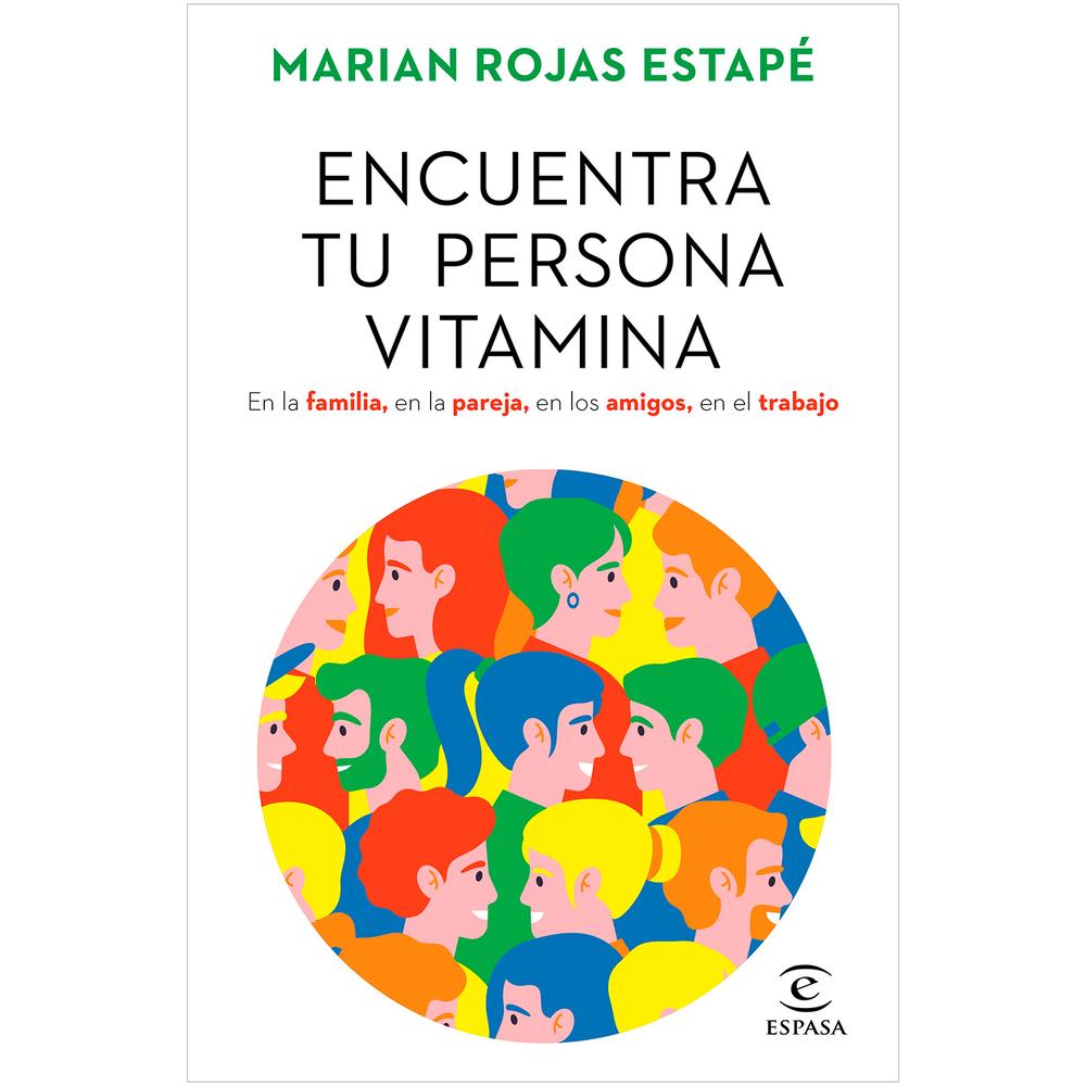 Encuentra Tu Persona Vitamina. Marian Rojas Estapé Espasa Libro x 1.0 Encuentra Tu Persona Vitamina. Marian Rojas Estapé Espasa Libro x 1.0