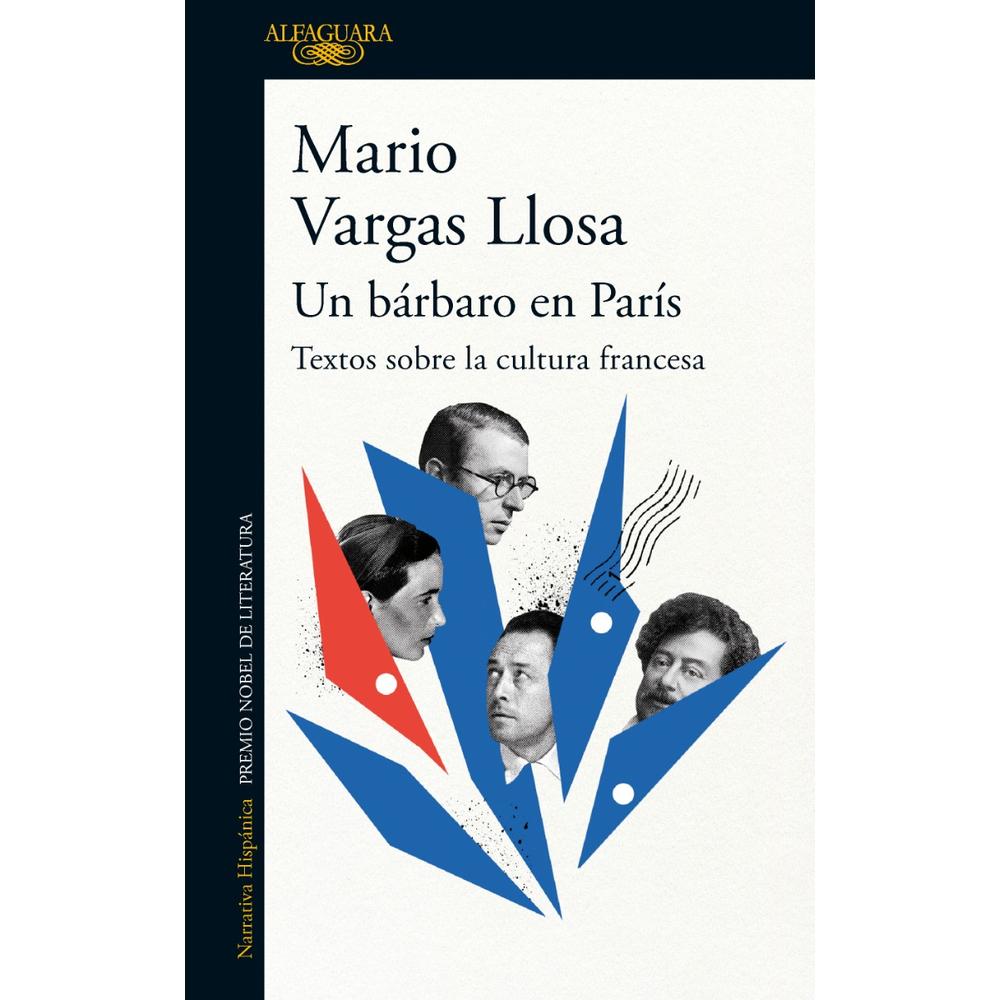 Un Bárbaro En París. Textos Sobre La Cultura Francesa Alfaguara Libro x 1.0 undefined