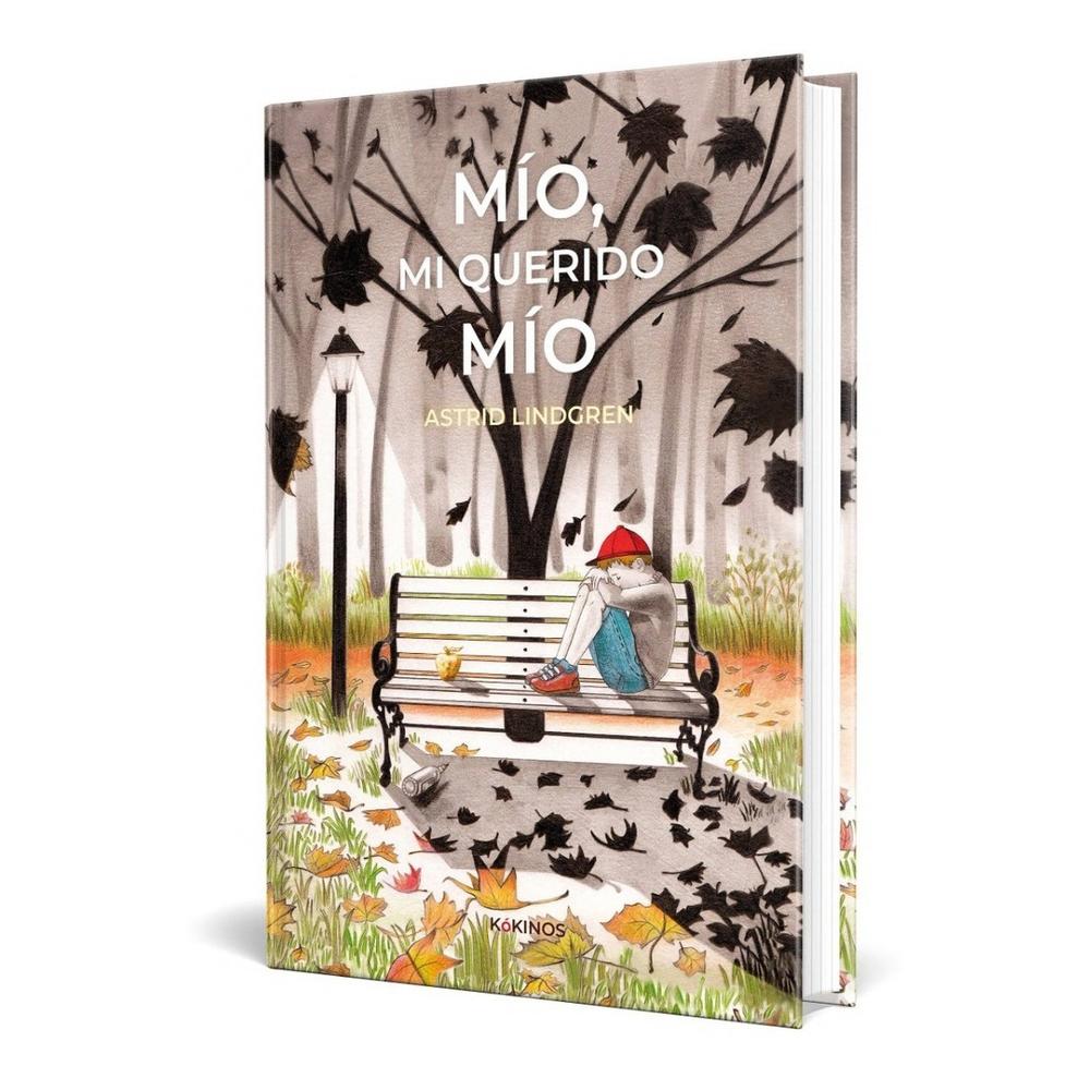 Mío, Mi Querido Mío (t.d) Kokinos Libro x 1.0 Cuenta Astrid Lindgren que caminando por un parque de Estocolmo, de regreso a su casa al anocher, vio un niño pequeño sentado en un banco. Estaba solo, Astrid le miró y fue imaginándose su vida. Le su