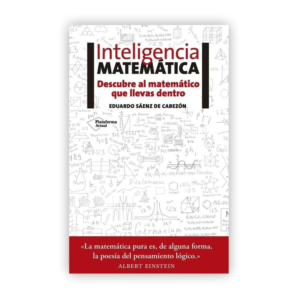 Inteligencia Matemática. Eduardo Sáenz De Cabezón Plataforma Libro x 1.0 undefined