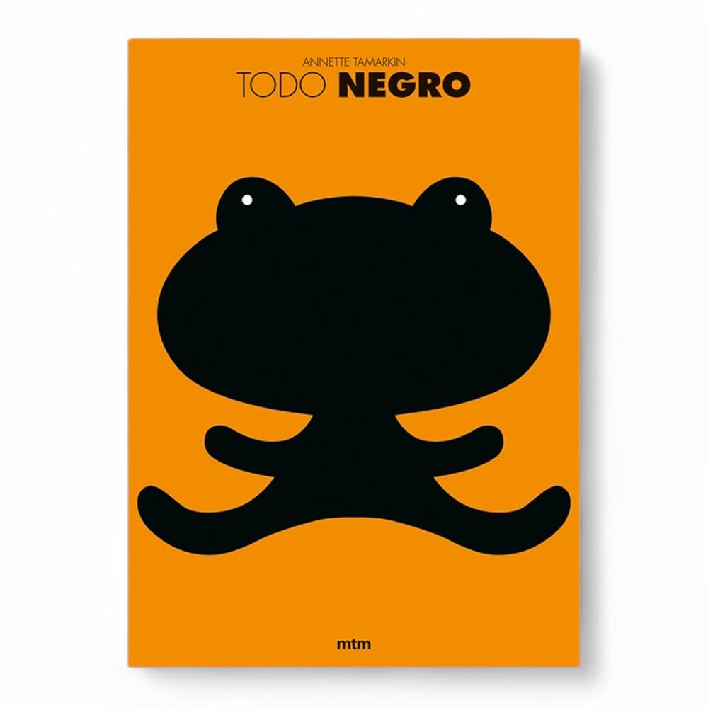 Todo Negro. Annette Tamarkin Mtm Editores Libro x 1.0 TODO NEGRO ¿Un cocodrilo todo negro? Abrimos la solapa y descubrimos un cocodrilo todo verde. Un juego de contrastes entre el negro y los colores, sorprendente y mágico. Un fascinante libro con fig