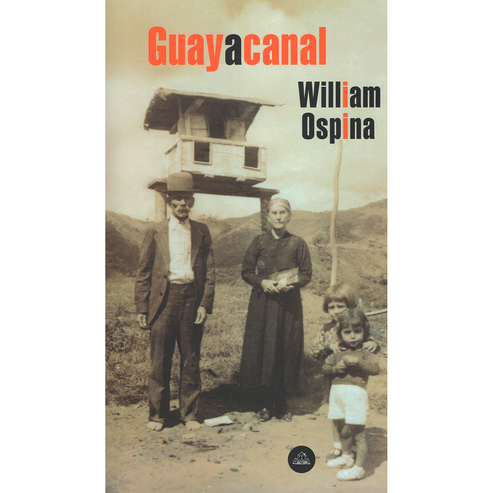 Guayacanal. William Ospina Penguin Random House Libro x 1.0 undefined
