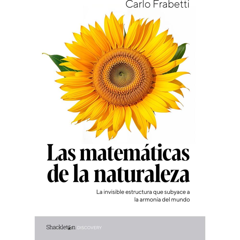 Las Matemáticas De La Naturaleza. Carlo Frabetti Shackleton Books Libro Físico x 1